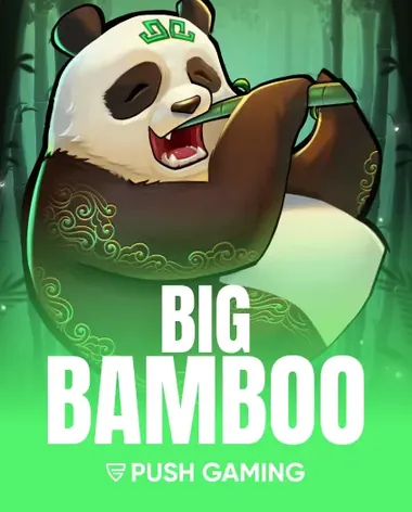 Big Bamboo
